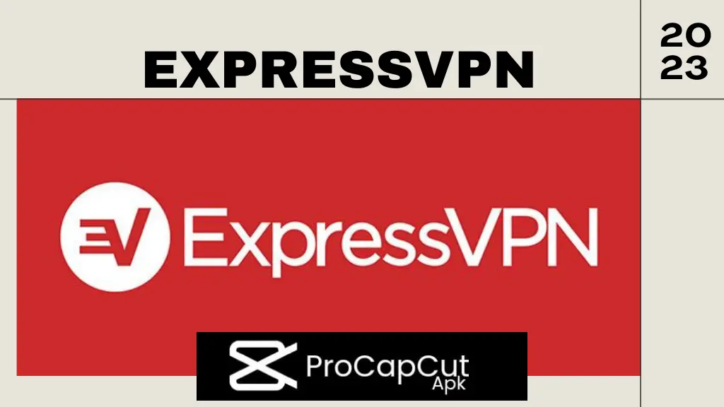 ExpressVPN for CapCut