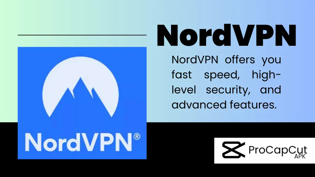 NordVPN for CapCut